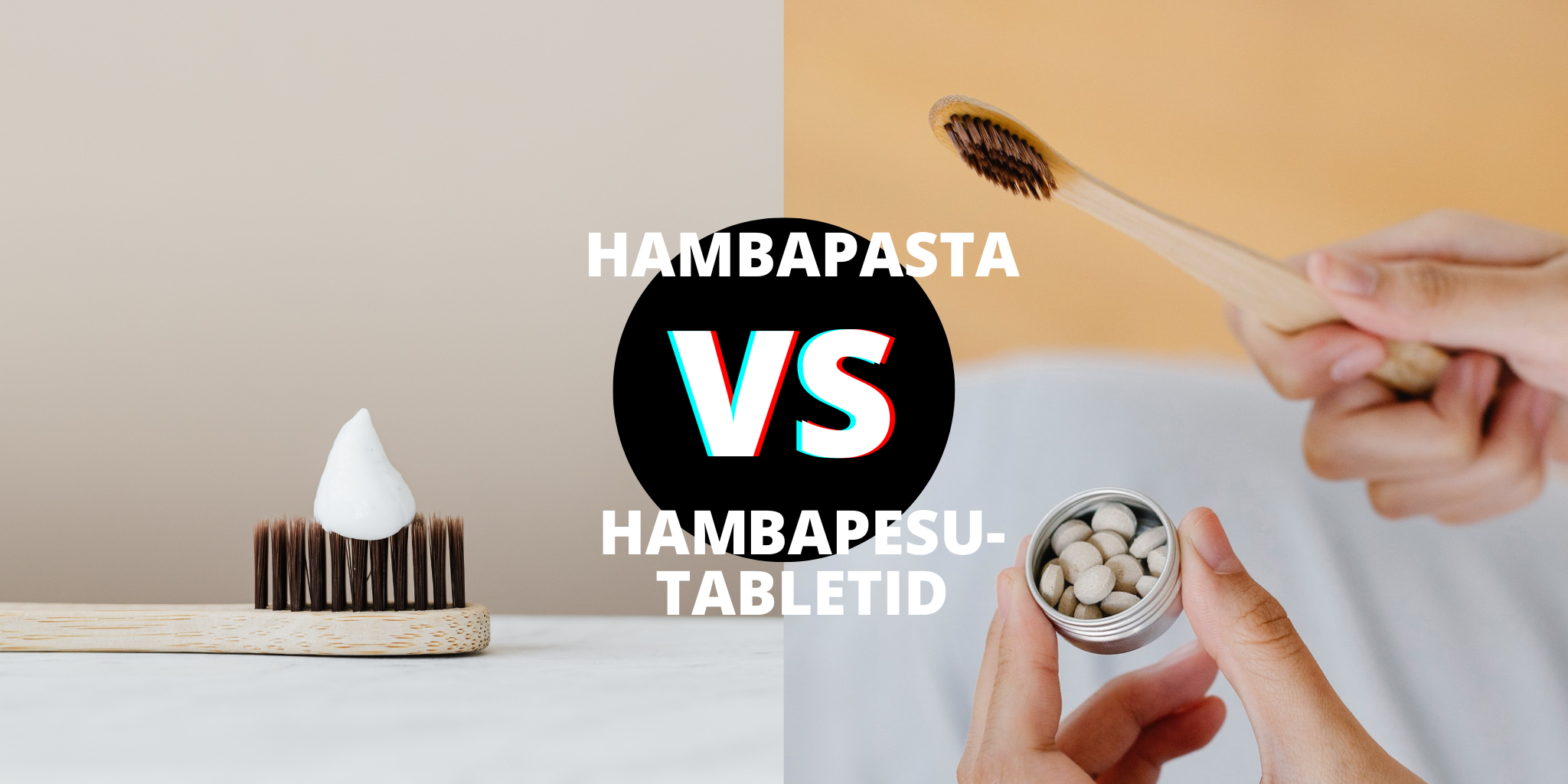 You are currently viewing Hambapasta vs hambapesutabletid